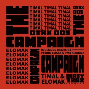 TIIMAL, Elomak - The Campaign [DTRX005]