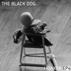 The Black Dog - Hoaxer EP 4 [DUSTDL060]