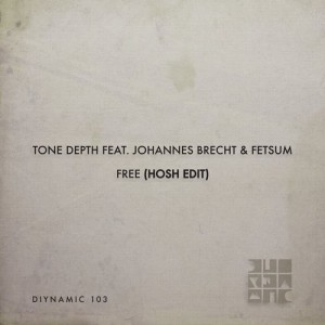 Tone Depth, Johannes Brecht, Fetsum - Free [DIYNAMIC103]