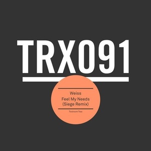 Weiss (UK) - Feel My Needs (Siege Remix) [TRX09101Z]