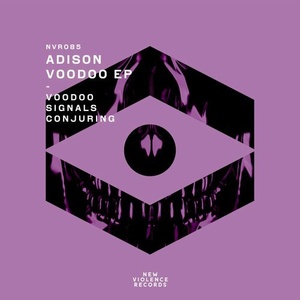 Adison - Voodoo EP [NVR085]