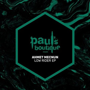 Ahmet Mecnun - Low Rider EP [PSB090]