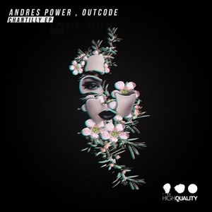 Andres Power, OutCode - Chantilly [HQ010]