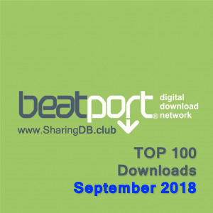 Beatport Top 100 Downloads September 2018