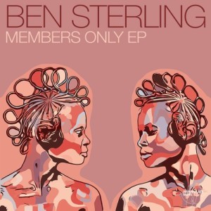 Ben Sterling - Members Only EP [RPM041]