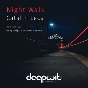 Catalin Leca - Night Walk [DWR089]