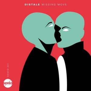 Distale - Missing Move [SENSO041]