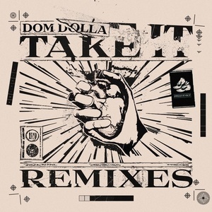 Dom Dolla - Take It (Remixes) [SWEATDS338DJ]