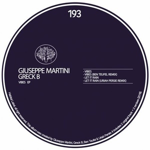 Giuseppe Martini, Greck B - Vibes EP [HBT193]