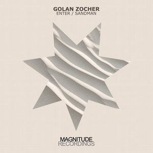 Golan Zocher - Enter / Sandman [MGN030]