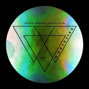 Javier Labarca - Giroscopio [WHO150]