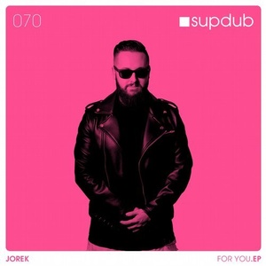 Jorek - FOR YOU .EP [SDR070]