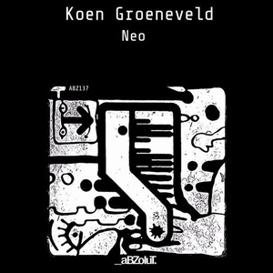 Koen Groeneveld - Neo [ABZ137]