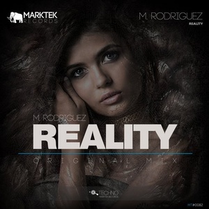 M. Rodriguez - Reality [MT0082]