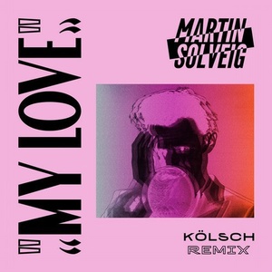 Martin Solveig - My Love [00602577010071]