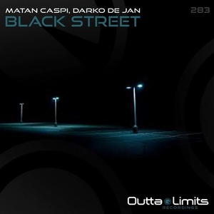 Matan Caspi, Darko De Jan - Black Street [OL283]