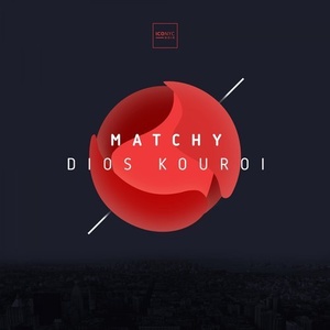 Matchy - Dios Kouroi [NOIR007]