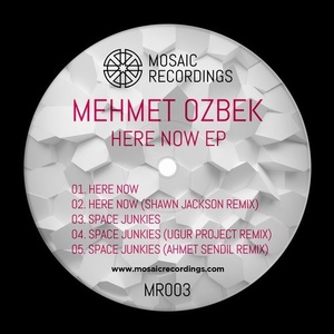 Mehmet Özbek - Here Now EP [MR003]