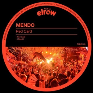 Mendo - Red Card [ERM140]