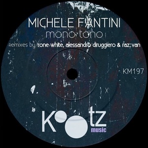 Michele Fantini - Mono Tono [KM197]