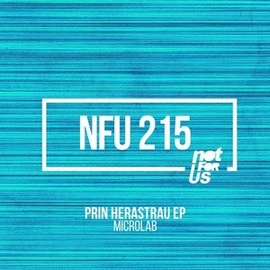 Microlab - Prin Herastrau EP [NFU215]