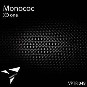 Monococ - Xo One [VPTR049]