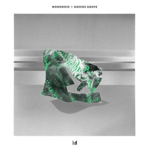 Mononoid - Greens Grove [EINMUSIKA131]