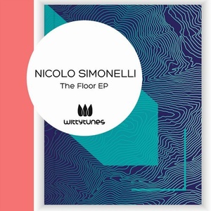 Nicolo Simonelli - The Floor EP [WT322]