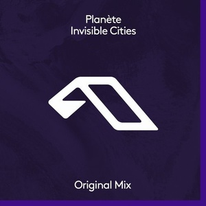Planete - Invisible Cities [ANJDEE376BD]