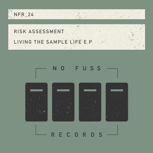 Risk Assessment - Living The Sample Life [NFR024]