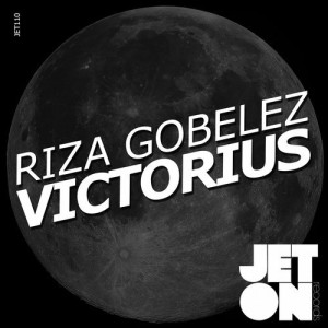 Riza Gobelez - Victorius EP [JET110]