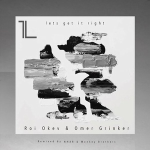 Roi Okev, Omer Grinker - Lets Get It Right [PARALLEL52]
