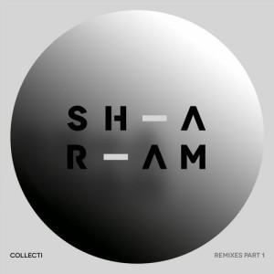 Sharam - Collecti Remixes, Pt. 1 [YR249]