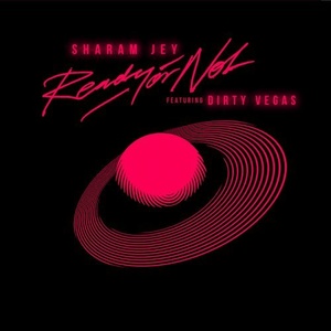 Sharam Jey, Dirty Vegas - Ready Or Not [BTS003]