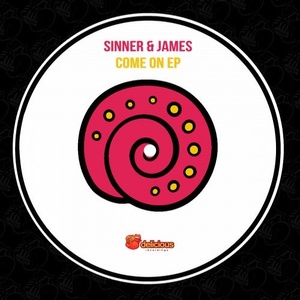 Sinner & James - Come On EP [CAT246259A]