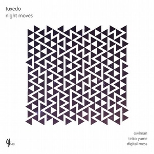 Tuxedo - Night Moves [CH148]