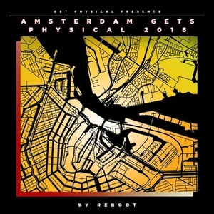 VA - Amsterdam Gets Physical 2018 by Reboot [GPMCD198]