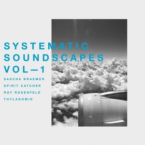 VA - Systematic Soundscapes, Vol. 1 [SYST01196]