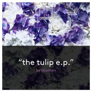 Acumen - The Tulip EP [SEL093]