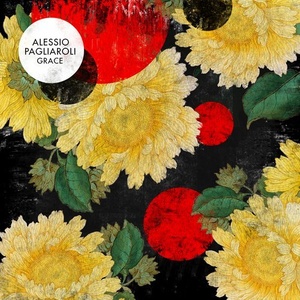 Alessio Pagliaroli - Grace EP [GPM481]