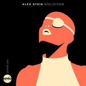 Alex Stein - Maelstrom [SENSO043]
