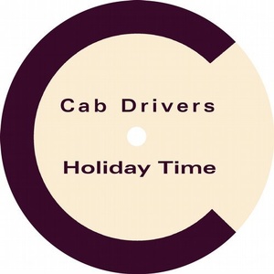 Cab Drivers - Cab Drivers Holiday Time (DUB) [CAB53]