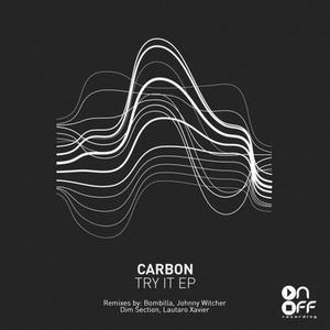 Carbon - Try It EP [ONOFF183]