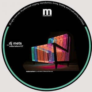 DJ Mets - Make It Work EP [MATERIALISM137]