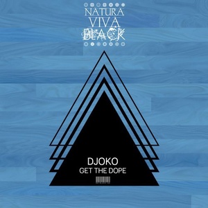 DJOKO - Get The Dope [NATBLACK150]