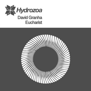 David Granha - Eucharist [HDRZ036]