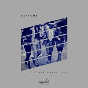 Deftone - Escape Artist EP [MRB181]