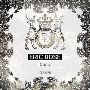 Eric Rose - Drama [DDW075]