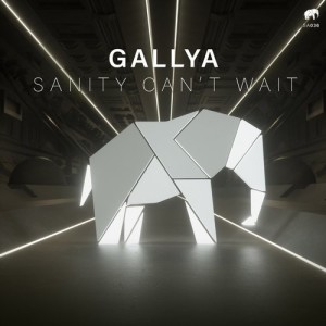 Gallya - Sanity Can't Wait [SA036]