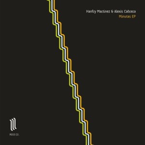 Hanfry Martinez, Alexis Cabrera - Minutas EP [MOSSV010]